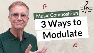 3 Ways to Modulate from the Same Opening  Music Composition [upl. by Maura]