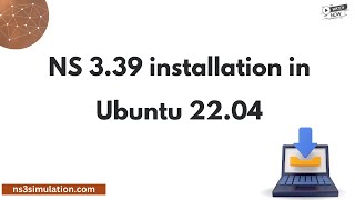 NS 339 installation in Ubuntu 2204 [upl. by Holman]