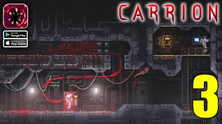 Carrion Mobile Gameplay Walkthrough Part 3 iOS Android [upl. by Liuqa]