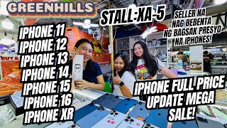 MEGA FULL PRICE NG MGA MURANG IPHONES SA GREENHILLS IPHONE 78X111213141516 NAKA SALE NA [upl. by Noscire601]