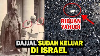 Dajjal sudah muncul di Israel dan disambut Ribuan Yahudi [upl. by Nnahgiel]