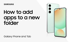 Add multiple Samsung Galaxy apps to a new folder  Samsung US [upl. by Rhoades]