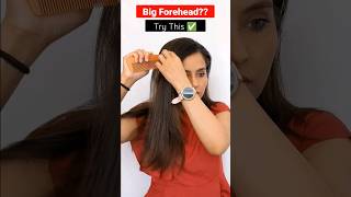 Big Forehead Hairstyle ✅ shorts hairstyle hair hacks viral youtubeshorts office vishag [upl. by Anwaf]