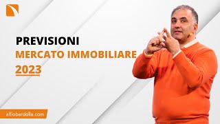 Mercato IMMOBILIARE 2023 PREVISIONI dei TREND [upl. by Kus]