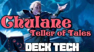 Chulane Teller of Tales Deck Tech [upl. by Axe606]