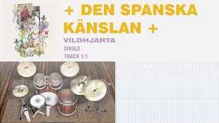 Vildhjarta   den spanska känslan  DRUMS ONLY [upl. by Clary]