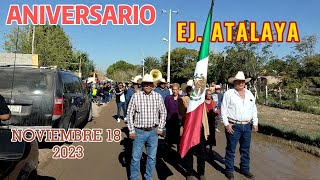 Ejido Atalaya Coahuila su Aniversario 18 de noviembre 2023 [upl. by Edaj]