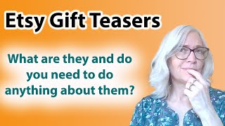 Whats an Etsy gift teaser and should you do anything different for an order with one [upl. by Crisey]