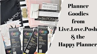 Sharing Planner Goodies from the Happy Planner and LiveLovePosh [upl. by Maher596]