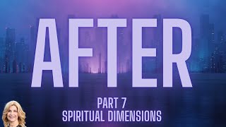 After part 7 Spiritual Dimensions 257 [upl. by Alene904]