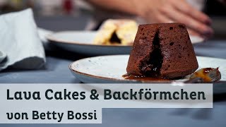 Lava Cakes amp Backförmchen  von Betty Bossi [upl. by Nanoc]