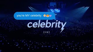 quotcelebrityquot  iu but youre a famous idol in a secret relationship w a nonidol AUdio showcase [upl. by Missi]