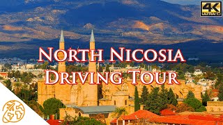 Nicosia 4k North Cyprus Lefkoşa Northern Nicosia Driving Tour [upl. by Oetsira556]