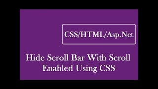 How To Hide Scrollbar With Scroll Enabled Using CSS [upl. by Ewold]