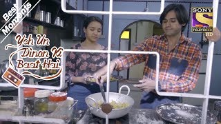 Yeh Un Dinon Ki Baat Hai  Sameer Learns Cooking  Best Moments [upl. by Nanice]