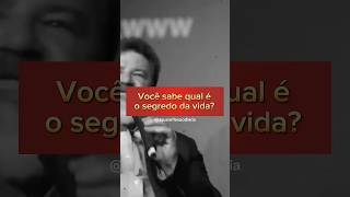 Você sabe qual é o segredo da vida [upl. by Geraud]