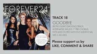 GOODBYEquot FOREVER 24 Edit Spice Girls [upl. by Gotthard]