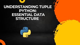 Understanding TUPLE Python Essential Data Structure for Finance Professionals [upl. by Nnylg]