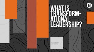 What is Transformational Leadership [upl. by Emirej]