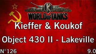 World of Tanks  90  Object 430 version II  Lakeville  Commentaire de replay FR 1080p [upl. by Noeled]