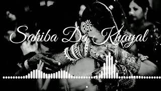 Sahiba Da Kheyal  Remix Song  Kuldeep Manak [upl. by Ahsaya]