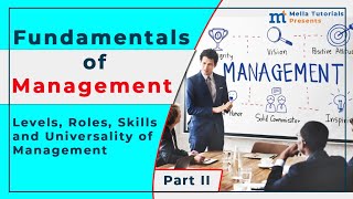 Fundamentals of Management Part II Levels Roles Skills and Universality of Management በአማርኛ [upl. by Sofer]