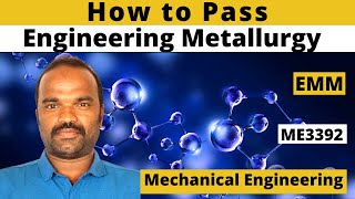 How to Pass Engineering Materials and Metallurgy EMM ME3392 R2021MECH Tamil [upl. by Aimerej]