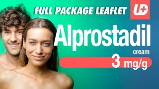 ALPROSTADIL 3 mgg cream 💊 Full package leaflet what is it for how to use dose warnings side fx [upl. by Adieren]