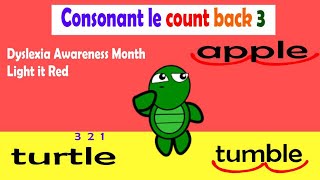 Consonant le Count Back 3 Song Dyslexia Awareness Month Light it Red syllabledivision [upl. by Soalokcin]