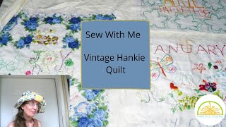 How To Make A Vintage Hankie Quilt To Document Your Travels  Thrift Your Closet  Sew With Me [upl. by Marcellus]