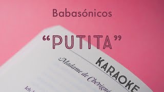 Babasónicos  Putita KARAOKE [upl. by Ativak]