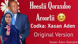 Xasan Aden Samatar Heestii  Qoraxdoo Aroortii Original Version [upl. by Atiekan]