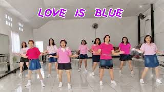 LOVE IS BLUE  Choreo Annie SaerensBEL TOCKCER amp SERUNI LD 32C4WBeginner 77241108 [upl. by Magdau]