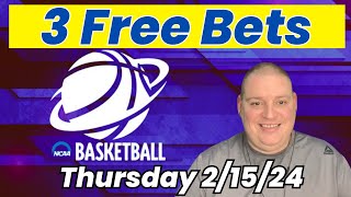 Thursday 3 Free NCAAB Picks amp Betting Predictions  21524 l Picks amp Parlays [upl. by Alber]