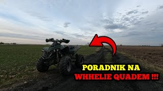 Jak zrobić wheelie quadem  Poradnik [upl. by Isawk]