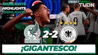 México 22 Alemania  HIGHLIGHTS  Amistoso Internacional  TUDN [upl. by Trebuh]