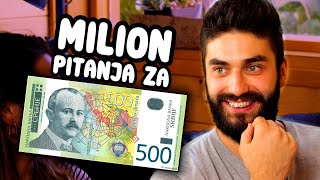 MILION Pitanja Za 500 DINARA obogatili se [upl. by Ajan872]