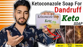 Ketoconazole Soap for Dandruff  Keto Soap Review for Dandruff Infection [upl. by Nnelg611]