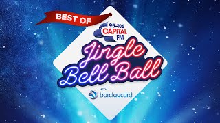 The Best Of Capitals Jingle Bell Ball With Barclaycard  Capital [upl. by Ramuk]