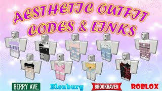 AESTHETIC OUTFIT CODES amp LINKS FOR GIRLS  Brookhaven Bloxburg Berry Avenue  ROBLOX [upl. by Nahtanhoj346]