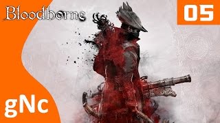 BLOODBORNE  Parte 5  Viejo Yharnam sin comentarios [upl. by Fagen]