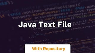 java text file [upl. by Nnylrahc915]