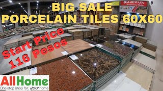 PRESYO NG PORCELAIN TILES 60X60 SA ALLHOME  BIG SALE ON SELECTED ITEMS [upl. by Yleak708]