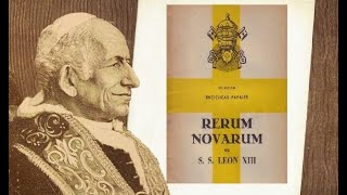 Rerum Novarum Doutrina Social da Igreja  Part 1 [upl. by Yendirb]