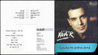 Kadir Nukic  Gatala mi jedna zena  Audio 1999 HD [upl. by Arrol613]