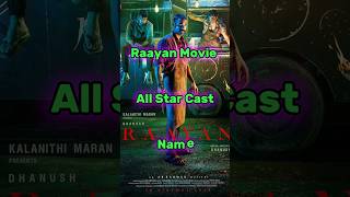 Raayan Movie Cast Name raayan dhanush shorts [upl. by Moneta345]