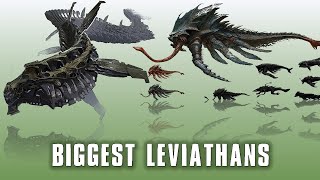 10 Biggest Leviathans [upl. by Ab]