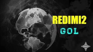 Gol – Redimi2 Redimi2Oficial [upl. by Georg896]