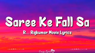 Saree Ke Fall Sa Lyrics  R Rajkumar  Shahid Kapoor Sonakshi Sinha Sonu Sood Nakash A Antra M [upl. by Solberg299]