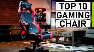 Top 10 Most Comfortable Gaming Chairs You Can Buy Now [upl. by Wilder]